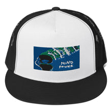 Load image into Gallery viewer, Mind Power Trucker Cap