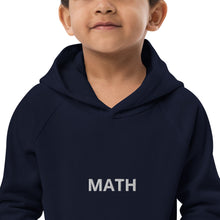 Load image into Gallery viewer, MATH : STEM Kids eco hoodie