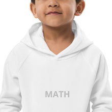 Load image into Gallery viewer, MATH : STEM Kids eco hoodie