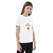 Load image into Gallery viewer, GO GETTER : Organic cotton kids t-shirt
