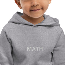 Load image into Gallery viewer, MATH : STEM Kids eco hoodie
