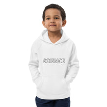 Load image into Gallery viewer, Science : Kids S.T.E.M. eco Hoodie
