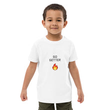 Load image into Gallery viewer, GO GETTER : Organic cotton kids t-shirt
